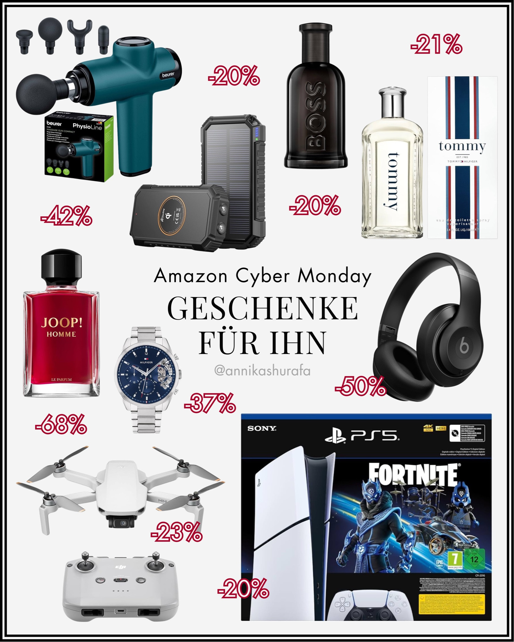 Geschenkideen für Ihn | Geschenke für Männer, Männer Geschenke, Männer Parfüm, Herren Armbanduhr, Geschenke für Ihn, Geschenke für Weihnachten, Weihnachtsgeschenke für Ihn, Weihnachtsgeschenke Mann, Massage Pistole, Männer Sport, Männer Geschenke, Solar Powerbank, Camping Zubehör, Herren Parfüm, Hugo Boss Parfüm, Tommy Hilfiger Parfüm, Joop Parfüm, Beats Kopfhörer, Amazon Black Friday, Amazon Black Week, Amazon Cyber Week, Amazon Cyber Monday, Fortnite PlayStation, PlayStation 5, Drohne, DJI Mini 4K Drohne, Männergeschenke, Gift Guide for him, LTK Gift Guide, LTK Cyber Week, Geschenke Ehemann, Geschenkideen Partner

#LTKdeutschland #LTKgiftguide #LTKCyberWeek