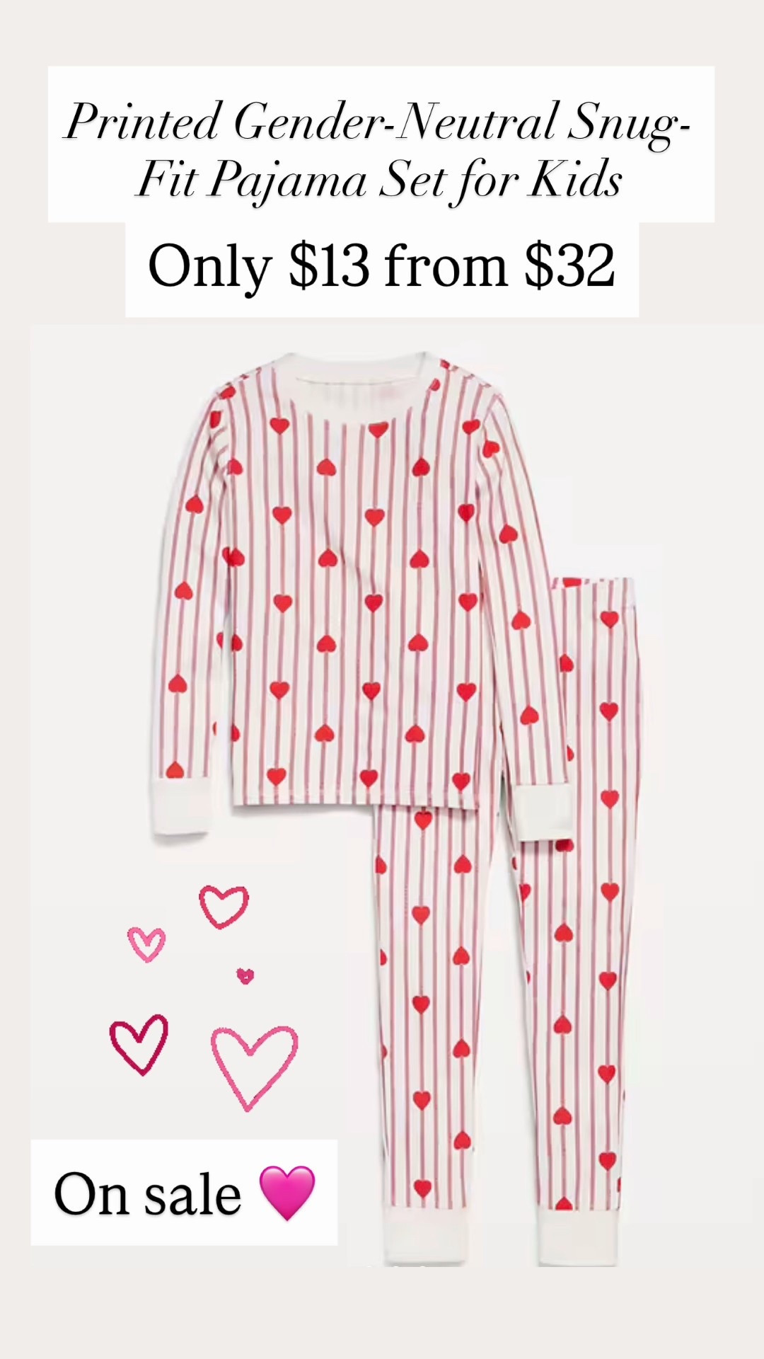 Printed Gender-Neutral Snug-Fit Pajama Set for Kids are $13

#LTKValentine #LTKSaleAlert