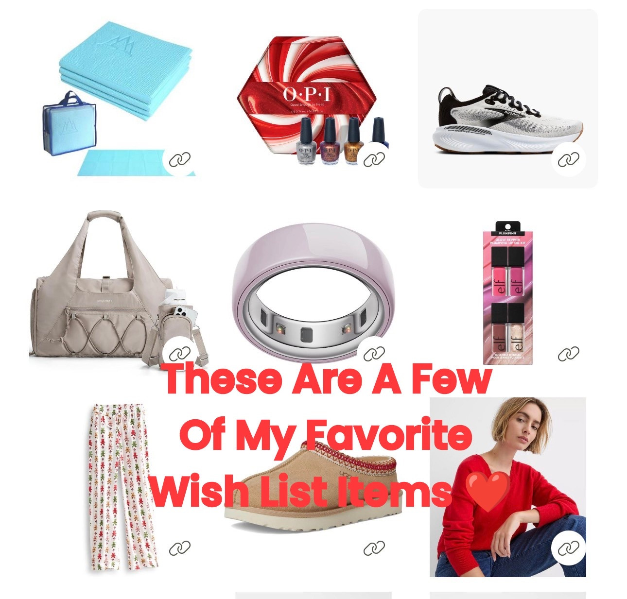 To see all my wish list, and favorite items, go to my gift guides. I have everything I love to use and wish I had in one place.
Brooks are by far my favorite sneakers to wear while working out. They offer stability, comforts, and the support I need on tough days. I own three pairs. Adrenaline is my favorite style because of the wider toe box. 

I love my red V-neck sweater! Made to be oversized, I have the extra small. It pairs well with jeans, slacks, skirts, and it can be worn over a collared shirt.

OPI is one of my favorite brands of nail polish. Long lasting and wears well.

I have a feeling that gym bag is under my Christmas tree 🤞🏻 I did a lot of research and I wanted a bag that could hold my extra pair of shoes as well as my yoga mat and a large water bottle. This one looked like a winner and I dropped a few hints 😉 

Love the fold up yoga mat, and the E.L.F. lip oils should be delivered by Christmas Eve.

I finally got a pair of Tasman slippers and cannot recommend them enough! The hard soul makes them durable and versatile. As always, very warm and comfortable.

I don’t have the oura ring yet, but my daughter wears hers all the time and loves it. She said it gives her the readings that make her workouts better. 

And who doesn’t love a pair of fuzzy pants, especially Vera Bradley fuzzy pants! 

Head over to my gift guys and check out more of my favorite items. You may find your new favorites.
#giftsforher #oauraring #yogamat #gymbag #ugg #tasmam #brooks 

#LTKActive #LTKGiftGuide #LTKHoliday