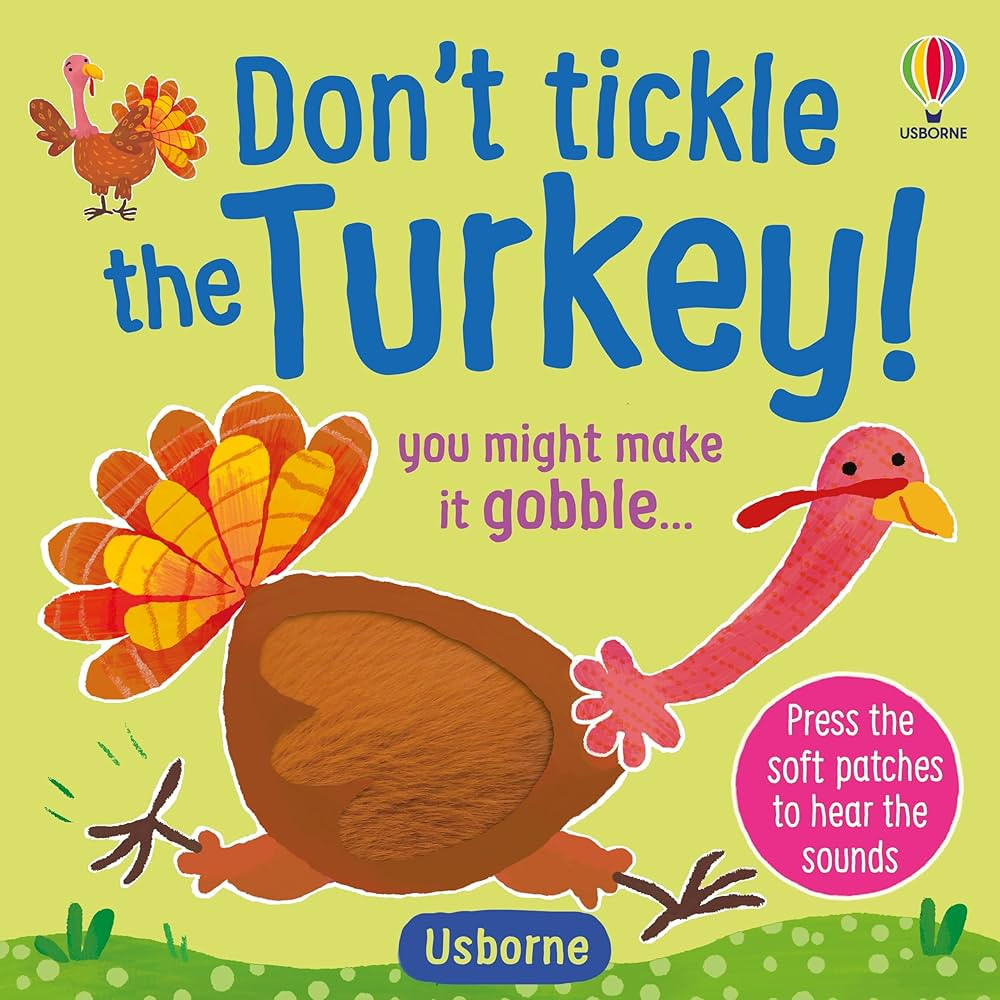 Don't Tickle the Turkey! (DON'T TICKLE Touchy Feely Sound Books) | Amazon (US)