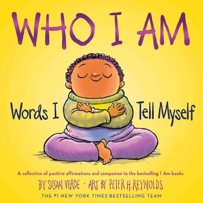 Who I Am - (I Am Books) by  Susan Verde (Hardcover) | Target