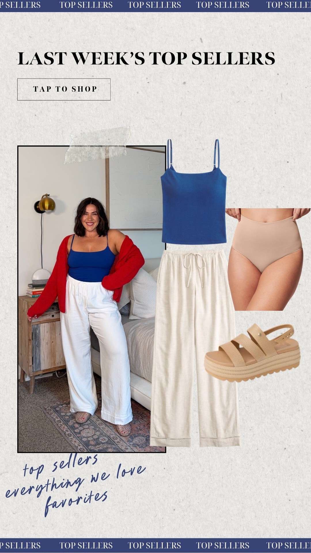 Last weeks top sellers! Bra free tank, linen double lined pants, the best smoothing undies & the comfiest pair of sandals! 

Use Reef code NINAC20 
Size M tank, L pants, size up in undies

#LTKootd #LTKSeasonal #LTKMidsize