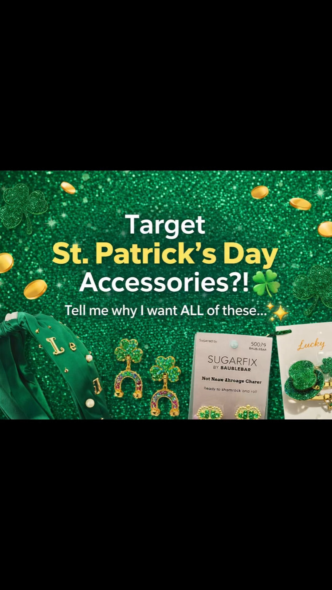 Target St. Patrick’s Day finds are actually SO cute this year 🍀✨

From shamrock statement earrings and Sugarfix by BaubleBar pieces to green headbands, scrunchies, and festive hair clips — everything is affordable and under $20.

Perfect for:
• School drop-off
• Office parties
• St. Patrick’s Day brunch
• Subtle lucky girl outfits
• Full shamrock glam

Linking all my favorite Target St. Paddy accessories here 💚



Target St. Patrick’s Day
Target accessories
St. Patrick’s Day outfit
Green accessories
Shamrock earrings
Sugarfix by BaubleBar
Affordable holiday outfit
Lucky girl aesthetic
St. Patrick’s Day jewelry
Green statement earrings
Target seasonal finds
Budget friendly accessories
Holiday hair accessories
Mom style outfits
Brunch outfit ideas


#LTKKids #LTKSeasonal #LTKspring