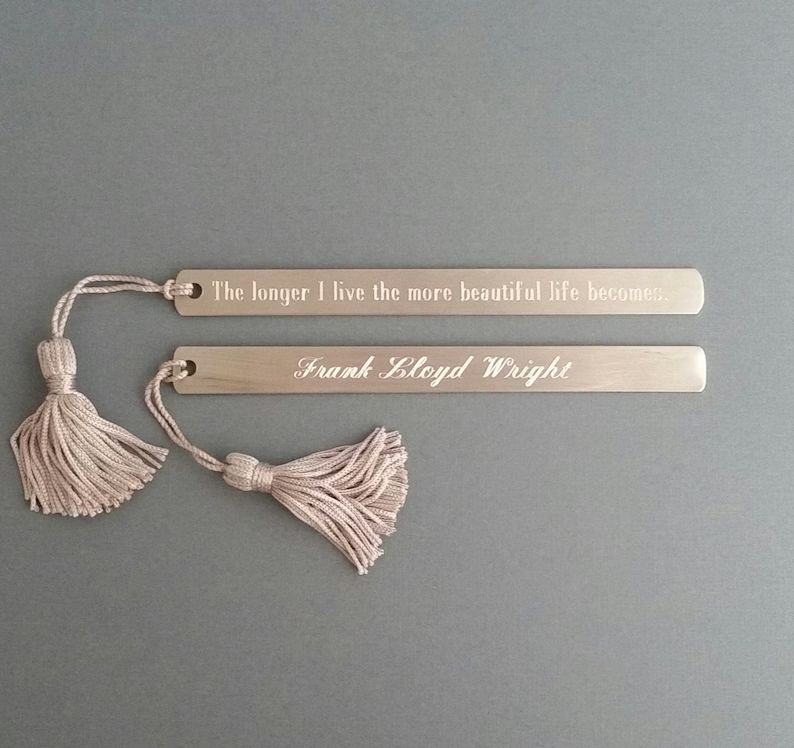 Pewter Bookmark: "The longer I live the more beautiful life becomes." Frank Lloyd Wright | Etsy (US)