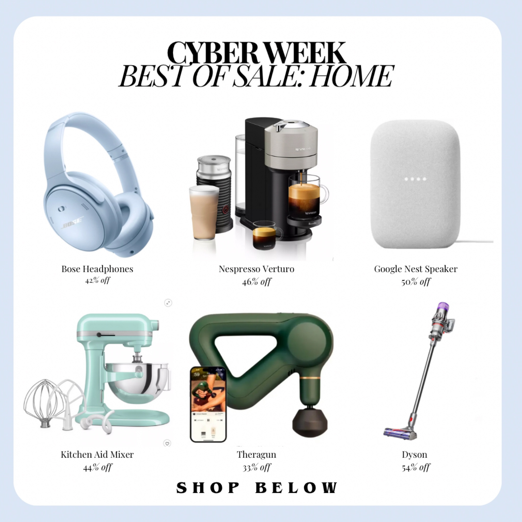 Cyber week, Black Friday, cyber Monday, cyber sales, Best Buy, home sale, electronics sale, holiday picks, gift picks, kitchen aid, Bose, Dyson, theragun, google home, google nest 

#LTKGiftGuide #LTKFindsUnder100 #LTKCyberWeek