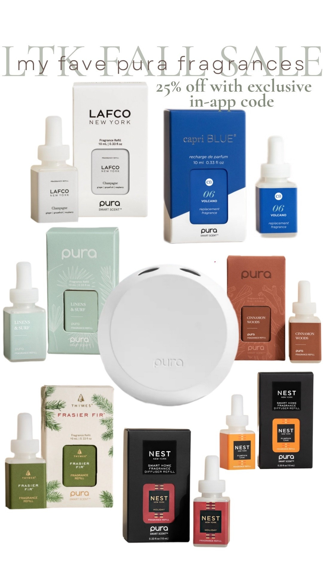 It’s no secret I’m Pura obsessed 🙌 and the LTK Fall Sale is the perfect time to stock up on my fragrance favorites. I’ve rounded up my year-round staples & holiday must-haves so your home smells amazing no matter the season ✨

🍾 Lafco Champagne – bubbly + crisp, perfect for instantly elevating your space.
🍊 Capri Blue Volcano – the cult-favorite citrusy clean scent you’ll never tire of.
🌊 Pura Linens and Surf – fresh laundry + salty sea air = my everyday reset scent.

For cozy fall + holiday vibes:
🥧 Nest Pumpkin Chai – warm pumpkin spice meets creamy chai.
🌲 Pura Cinnamon Woods – spicy + woodsy, like curling up by the fire.
🎄 Nest Holiday – festive pine + spice, the most iconic Christmas scent.
🌿 Thyme Frasier Fir – fresh-cut Christmas tree perfection.

💛 Whether you’re setting the mood for fall coziness or decking the halls for the holidays, these are the scents I’ll be running on repeat.

👉 Tap to shop my Pura fragrance picks while they’re on sale for the LTK Fall Sale! 🛒🍂

#LTKHome #LTKSeasonal #LTKFallSale