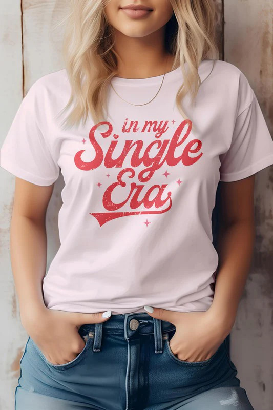 In My Single Era, Valentine Graphic Tee - Casual Chic Boutique | Casual Chic Boutique