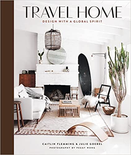 Travel Home: Design with a Global Spirit     Hardcover – September 24, 2019 | Amazon (US)