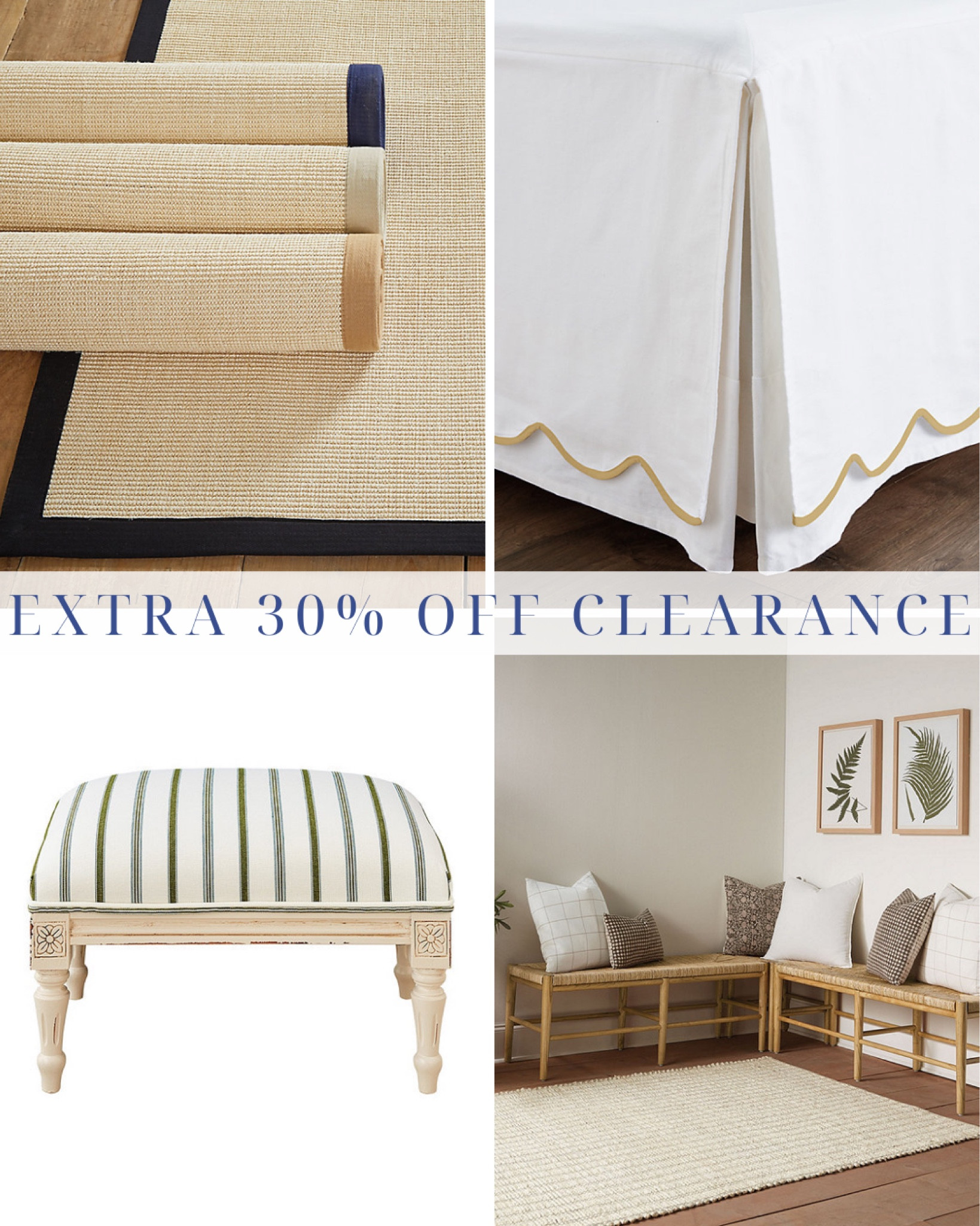 extra 30% off sale items! You don’t want to miss this!! 

living room | bedroom | home decor | home refresh | bedding | nursery | classic home | traditional home | blue and white | furniture | spring decor | coffee table | southern home | coastal home | grandmillennial home | scalloped | woven | rattan | classic style | preppy style | grandmillennial decor | blue and white decor | classic home decor | traditional home | bedroom decor | bedroom furniture | dresser | blue chair | brass lamp | floor mirror | euro pillow | white bed | linen duvet | side table | rug 

#LTKHome #LTKSaleAlert #LTKSummerSales