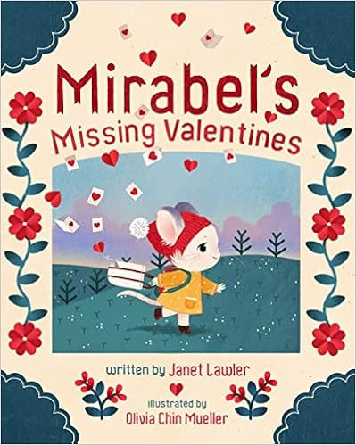 Mirabel's Missing Valentines     Hardcover – Picture Book, December 4, 2018 | Amazon (US)
