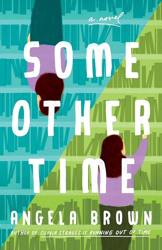 Some Other Time: A Novel | Amazon (US)
