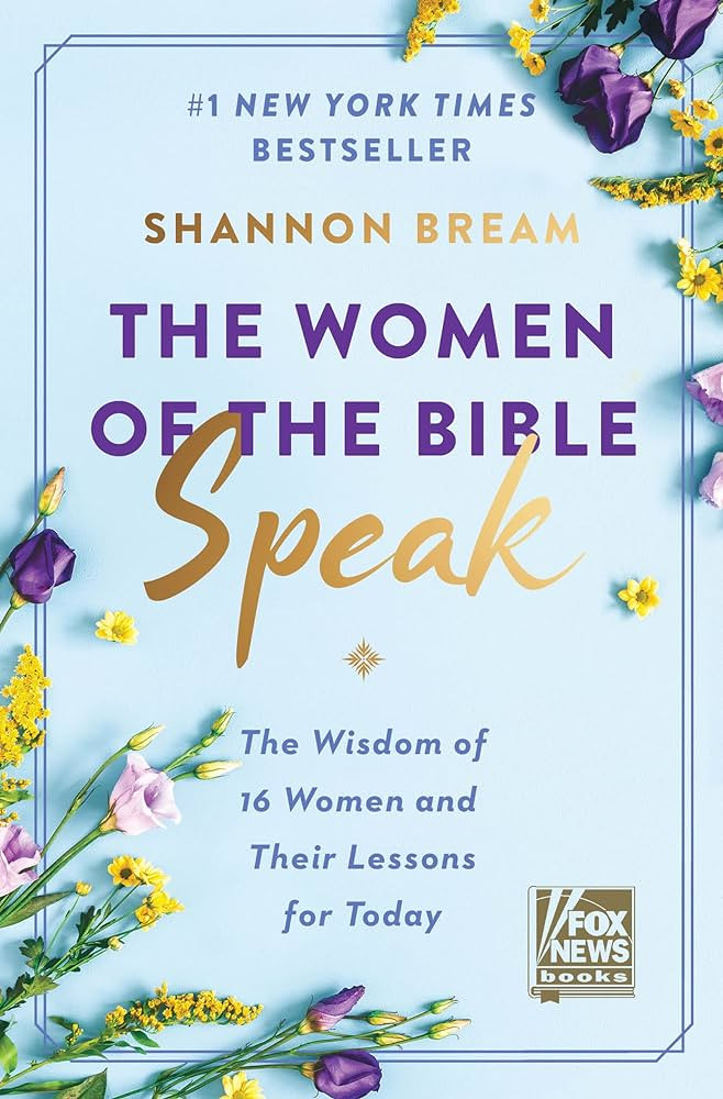 The Women of the Bible Speak: The Wisdom of 16 Women and Their Lessons for Today | Amazon (US)