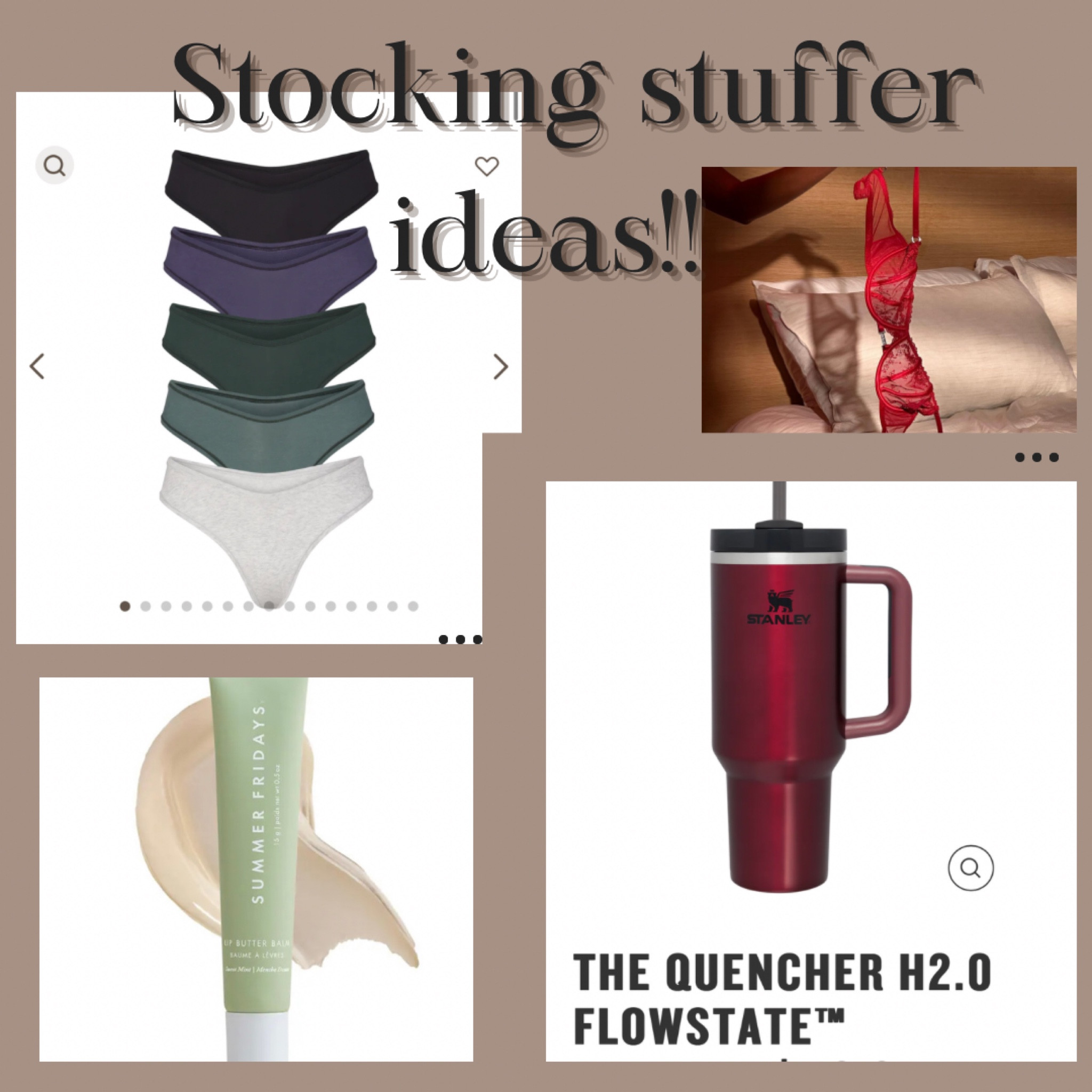 Stuff the 40oz tumbler with panties/spicy lace bralette, & a summer fridays lip butter balm! I’ve linked exact products and similar products for different ideas :) 

#LTKSeasonal #LTKGiftGuide #LTKbeauty