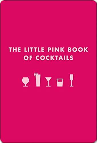 The Little Pink Book of Cocktails: The Perfect Ladies' Drinking Companion    Leather Bound – Il... | Amazon (US)