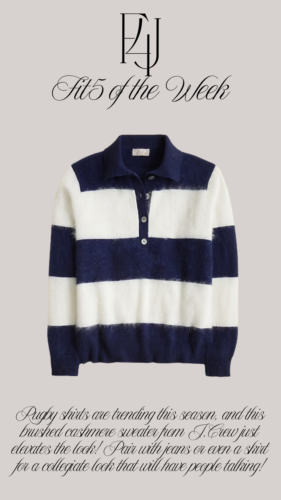 Rugby shirts are trending this season, and this brushed cashmere sweater from J.Crew just elevates the look! Pair with jeans or even a skirt for a collegiate look that will have people talking!

Fit4Janine, Sweater Weather 

 #LTKSeasonal #LTKStyleTip