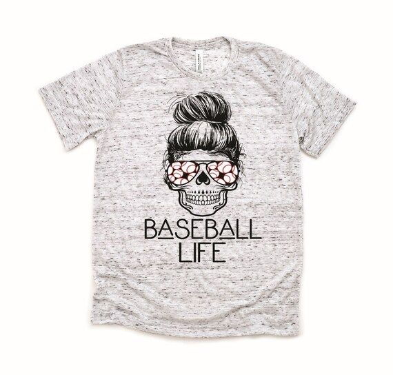Baseball Life shirt/ Skull/ Bella Canvas/ support/ Baseball | Etsy | Etsy (US)