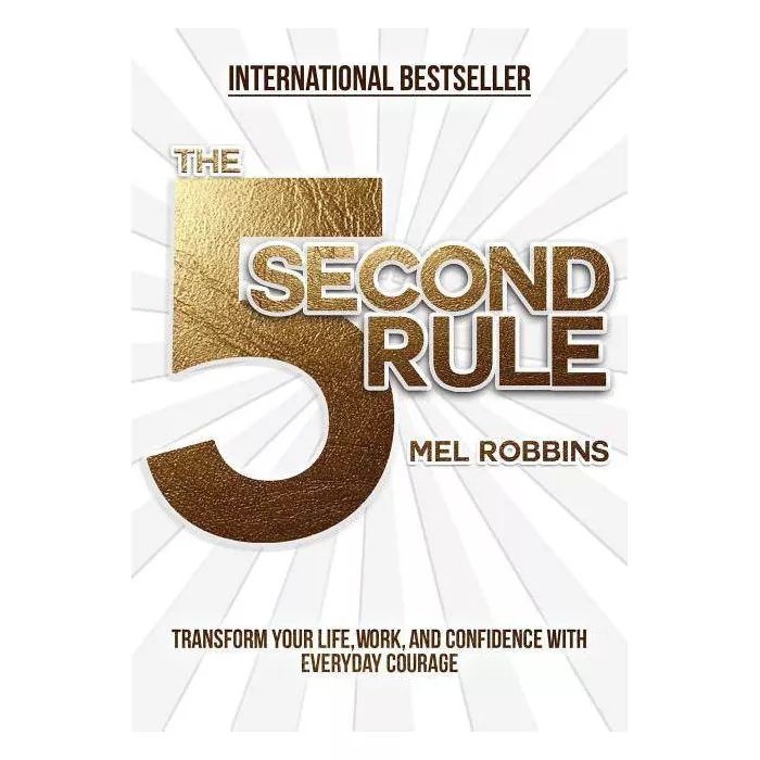 The 5 Second Rule - by  Mel Robbins (Hardcover) | Target