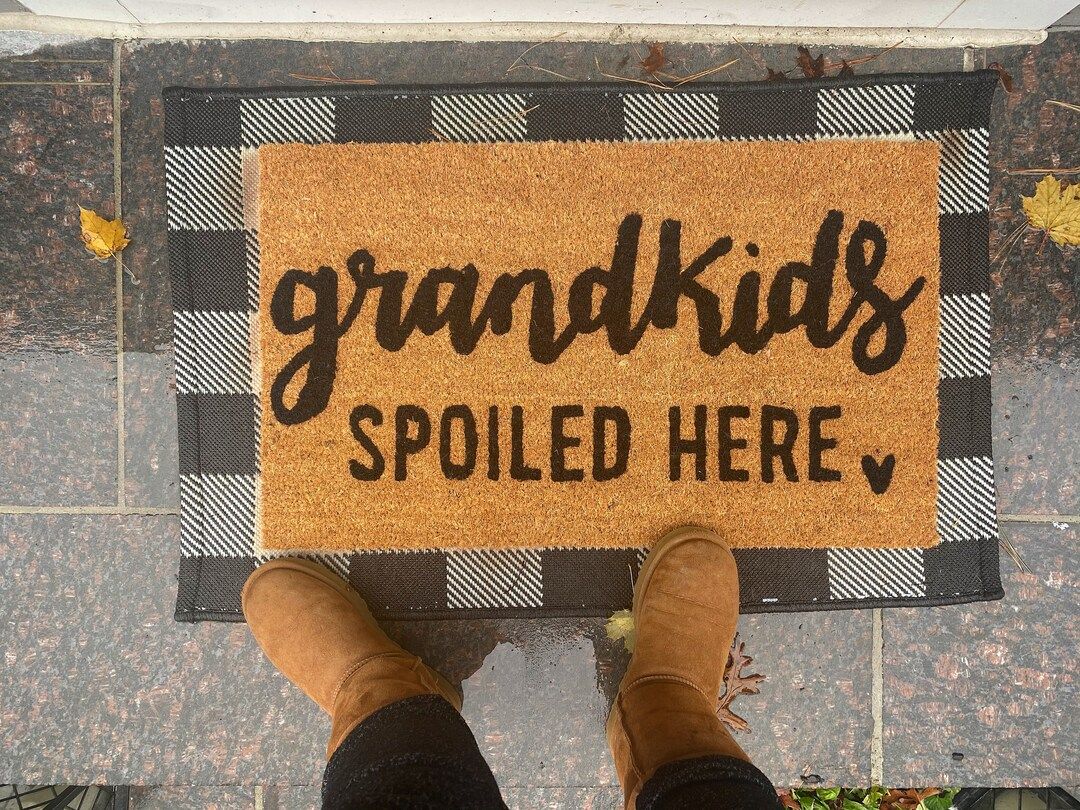 Grandkids spoiled here doormat | Etsy (US)