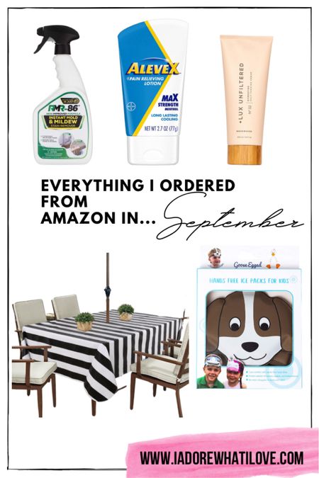 These were my September purchases! Shop my LTK to snag these items!! 
- Instant Mold & Mildew Spray 
- Pain Relieving Lotion
- Self Tanner 
- Outdoor Tablecloth 
- Hands Free Ice Pack for Kids

#LTKunder50 #LTKhome #LTKfamily