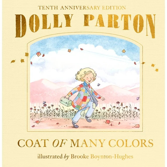 Coat of Many Colors: 10th Anniversary Edition, (Hardcover) | Walmart (US)