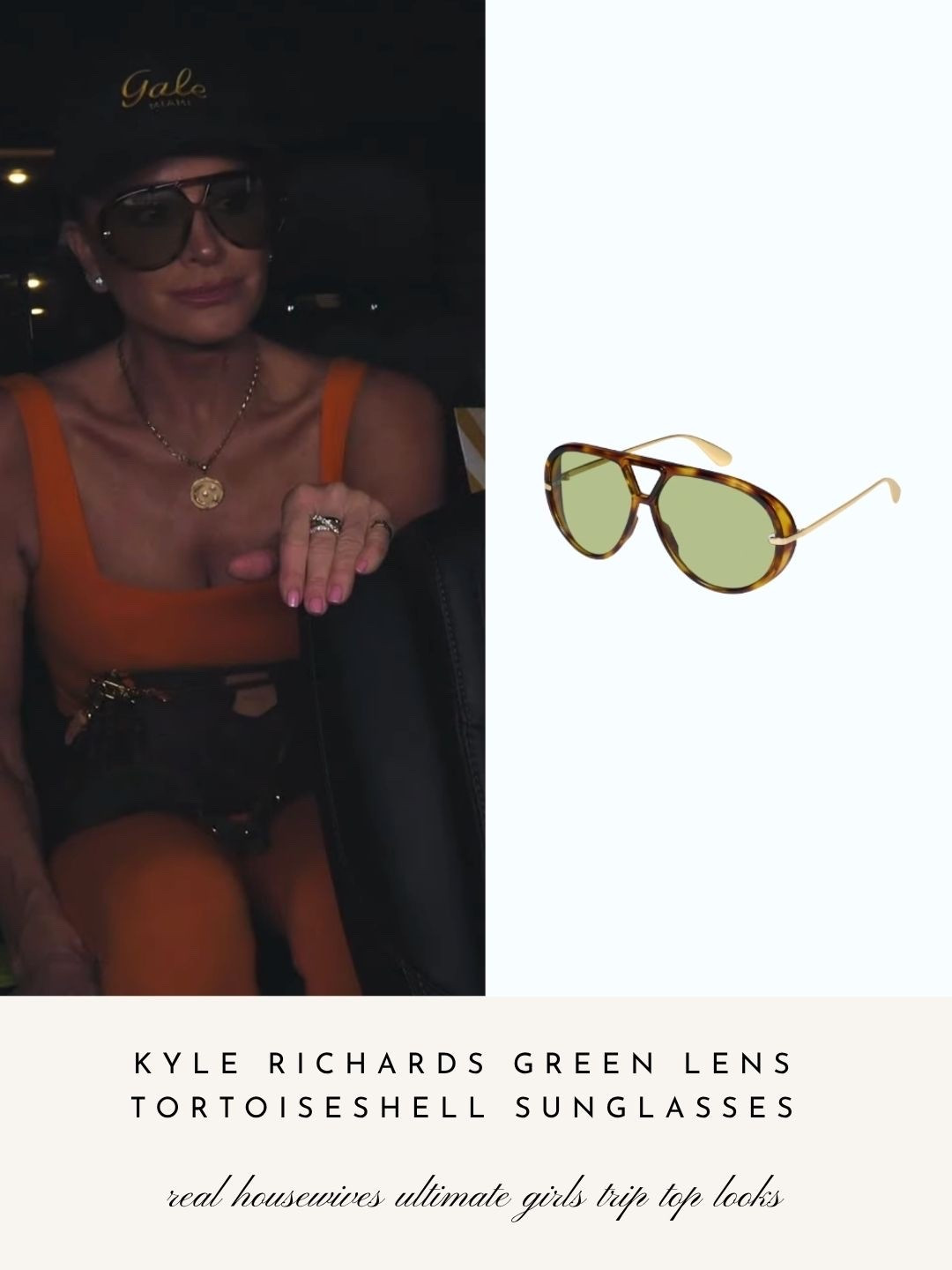 Kyle Richard’s Green Lens Tortoiseshell Sunglasses