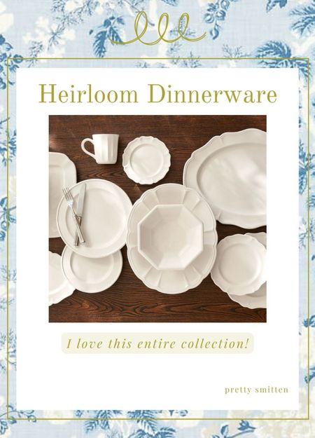 Heirloom style white dinnerware collection from Pottery Barn. Americana, Ralph Lauren Inspired, country home style 

#LTKhome #LTKparties