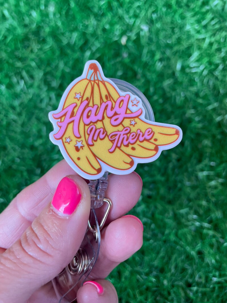 Hang in There Banana Badge Reel Retractable Badge Reels Cute Retro Nurse ID Badge Holders - Etsy | Etsy (US)