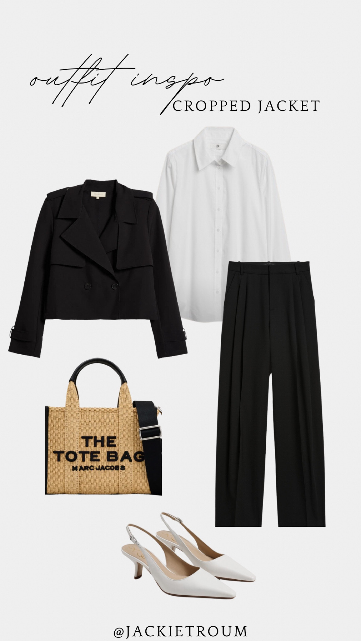Cropped Jacket Look

Black Crop Trench Blazer: Melloday
White Shirt & Wide Leg Pant: Banana Republic
White Slingback Pump: Sam Edelman
Tote Bag: Marc Jacobs

#LTKworkwear #LTKSeasonal #LTKshoecrush