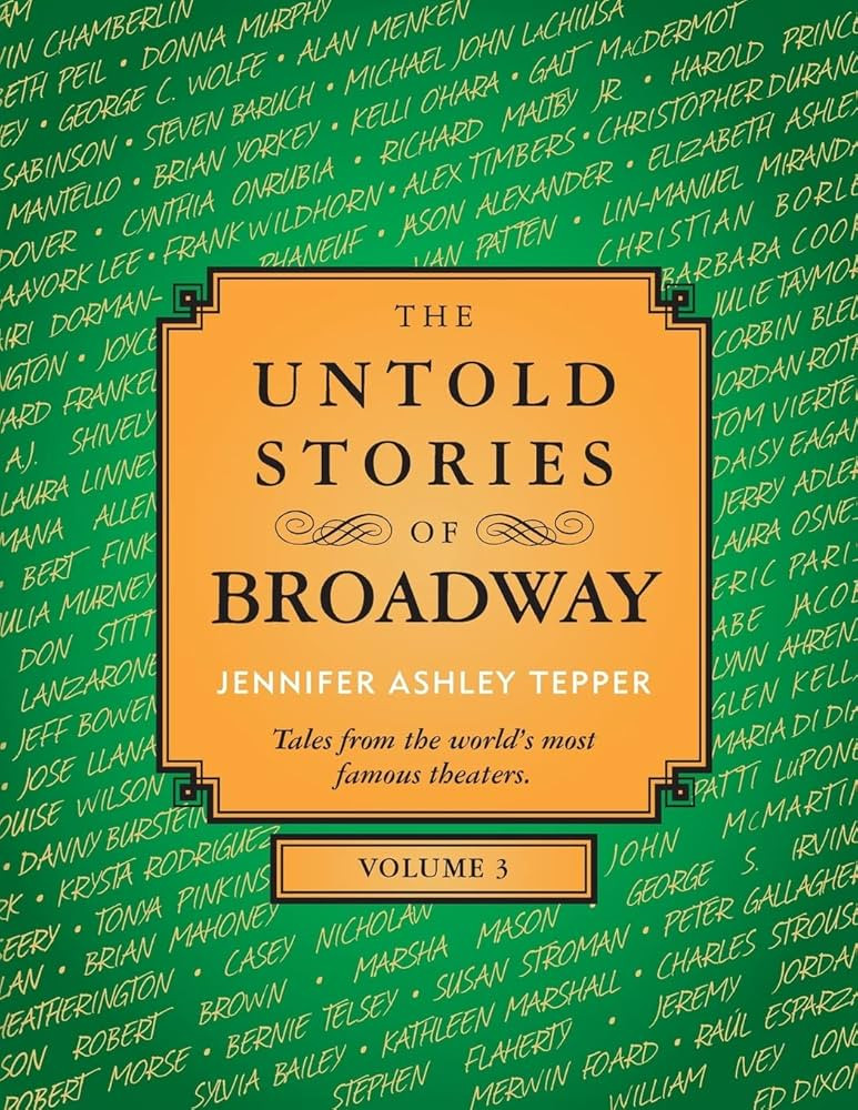 The Untold Stories of Broadway, Volume 3 | Amazon (US)