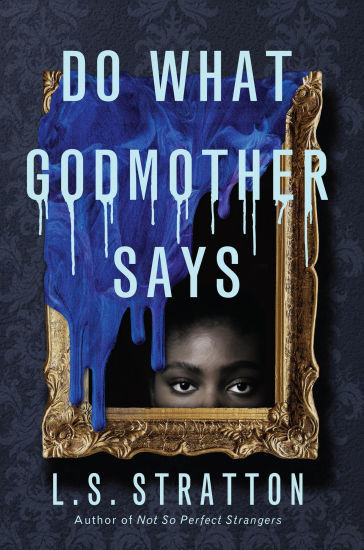 Do What Godmother Says | Barnes & Noble
