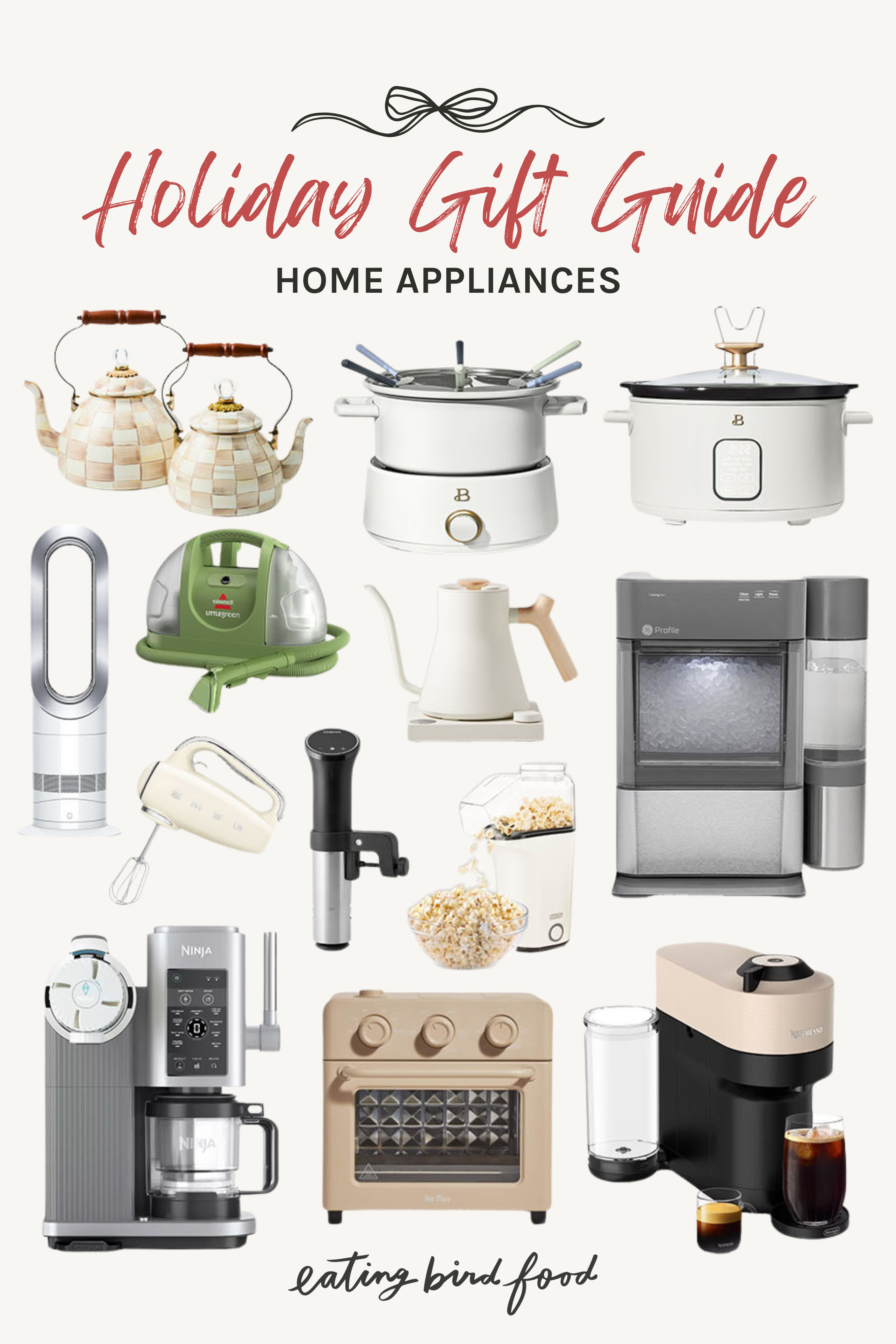Holiday Gift Guide | Home Appliance Gift Guide | Gift Ideas Home Appliances 

 #LTKGiftGuide #LTKHoliday #LTKHome