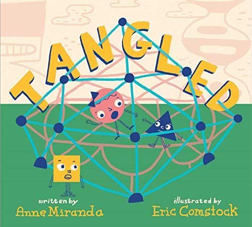 Amazon.com: Tangled: A Story About Shapes (9781481497213): Miranda, Anne, Comstock, Eric: Books | Amazon (US)