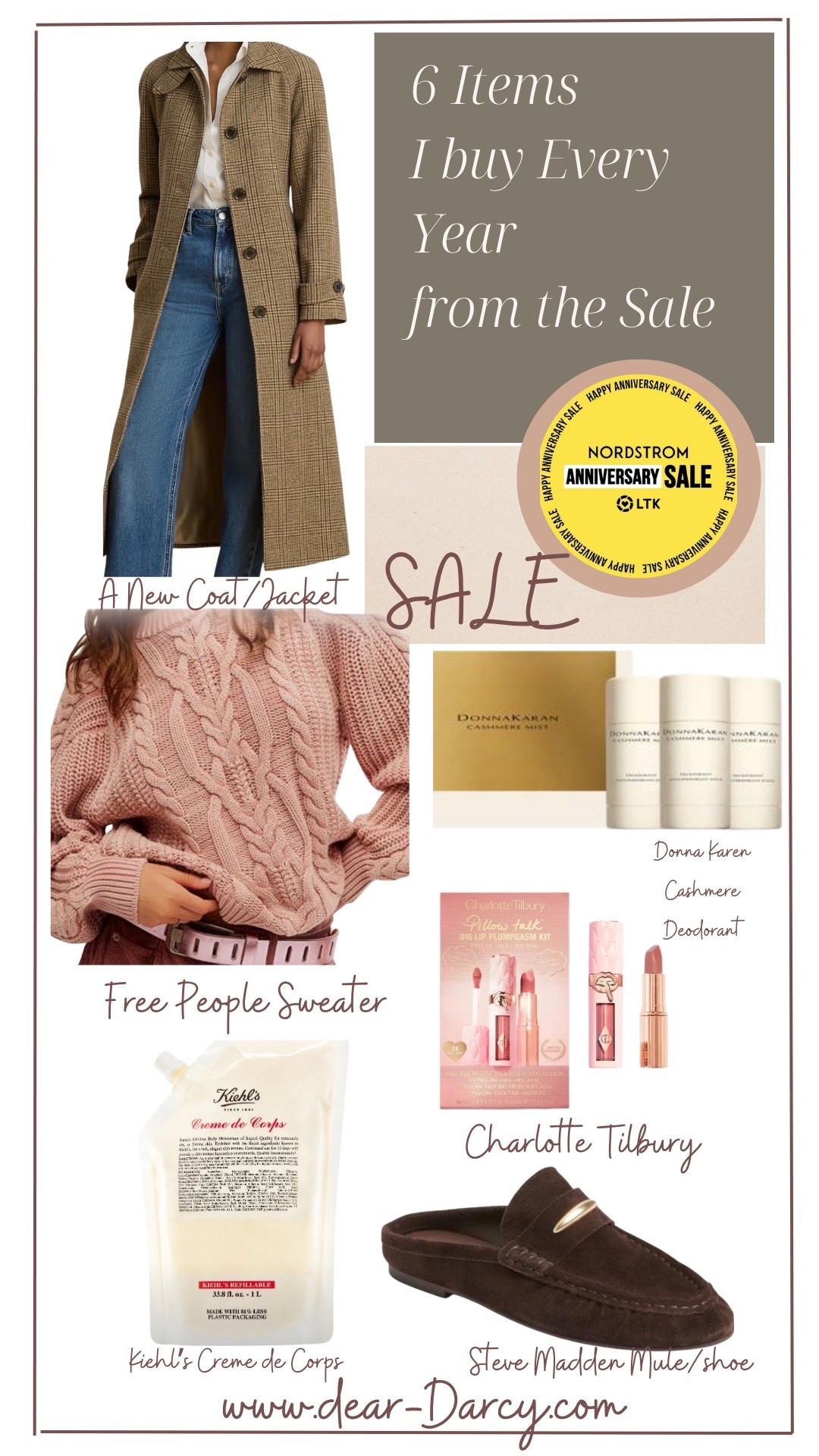 6 items I buy every year at the Nordstrom sale 

Things I love, and love to get on sale..

-Every year they always have -amazing coats, 
-pretty sweaters, 

-the value pack of Donna Karen deodorant,  
-
Kiels  cream de corps lotion, it’s so moisturizing 

-Charlotte tilbury always has a special lip duo set .. and I love getting a deal on a set 
This year it’s one they’ve never done before 
(I love it) 

- Steve Madden does a loafer/ or a mule and I always love it

A 7 thing I always buy is a pair of premium denim
Normally Mother 

And of course I like to grab some Christmas gifts

#LTKSaleAlert #LTKOver40