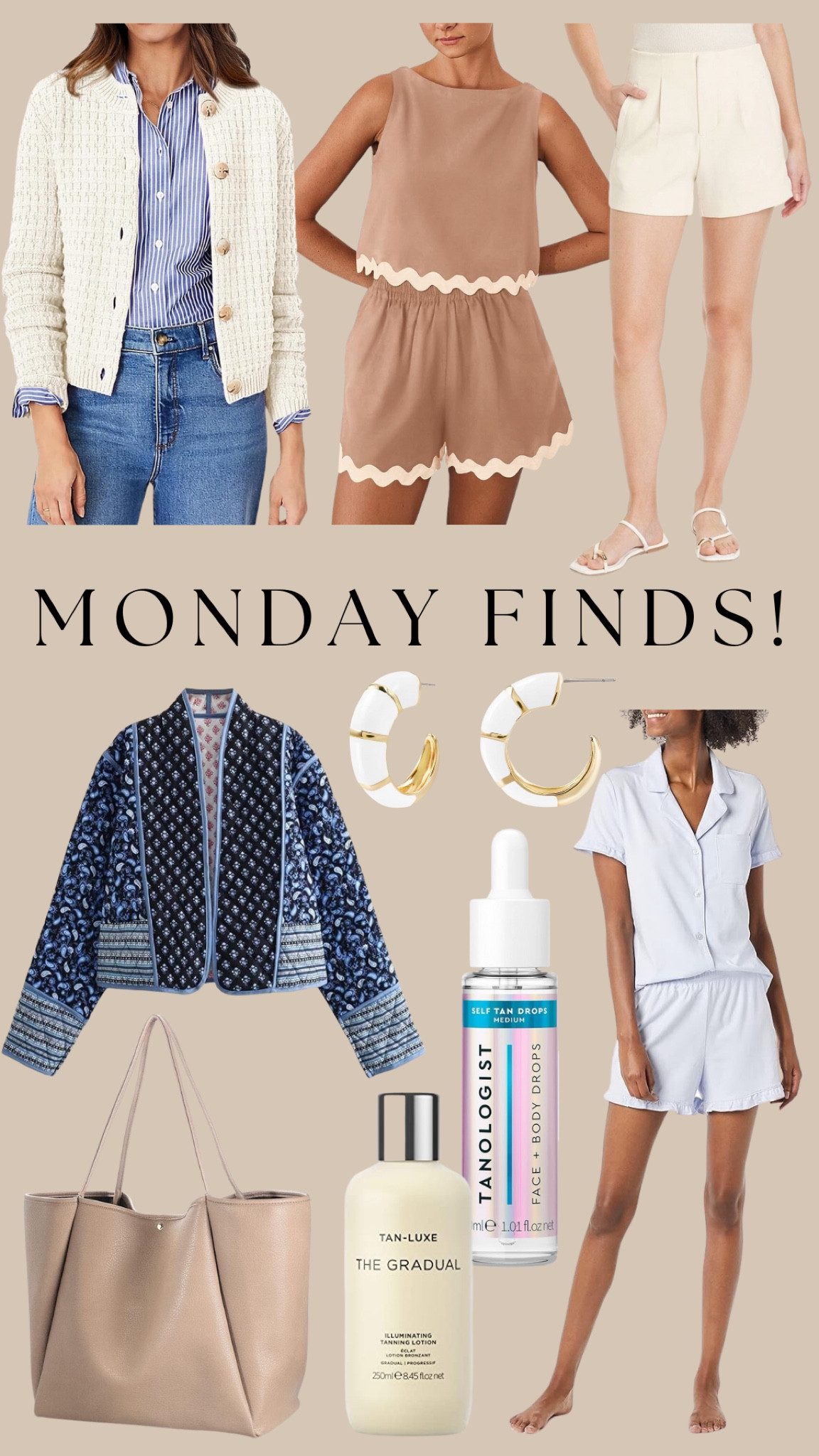 MONDAY FINDS! Amazon cardigan, new Amazon summer set, target shorts come in lots of colors, quilted jacket, large handbag I’m loving, white hoop earrings, mix the tanning lotion and drops together for a quick and easy tan and lastly the comfiest pj set under $25!

#LTKstyletip #LTKfindsunder50 #LTKbeauty
