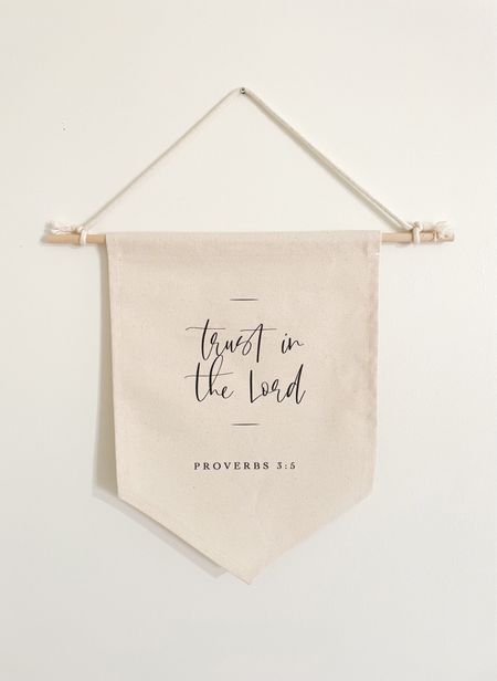 Trust in the Lord Banner. Home Decor

#LTKSeasonal #LTKfamily #LTKhome