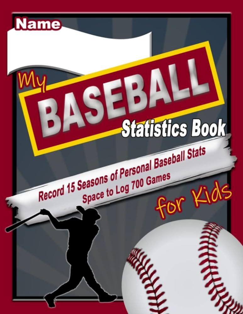 Baseball Statistics Book for Kids: The Ultimate Baseball Personal Stat Tracking Journal | Easily ... | Amazon (US)