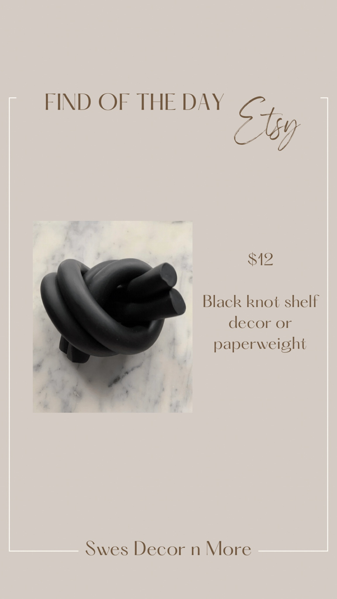 Black knot paperweight and shelf decor  

#LTKSeasonal #LTKunder50 #LTKhome