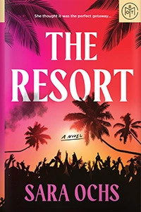 The Resort | Book of the Month