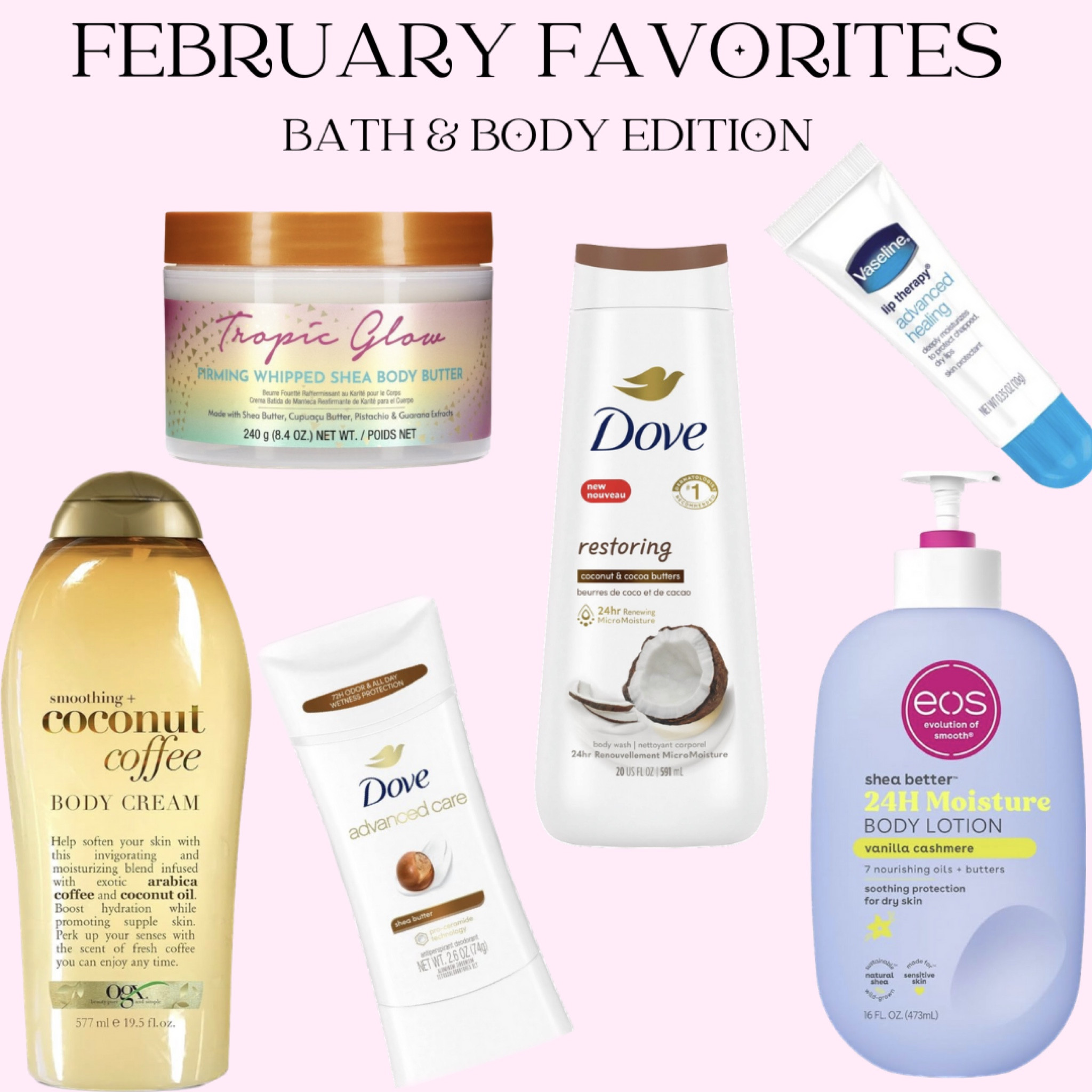 February faves : bath & body edition 💖 
we all know & love miss eos vanilla cashmere so no surprises there but OMG the coconut coffee body cream smells SOOO good!!!! smells like coffee, vanilla & caramel cookies 😍 
also anything dove is just 😍😍😍 but this specific scent in the body wash pairs so well with the coconut coffee cream!! 


#LTKbeauty #LTKmidsize #LTKfindsunder50