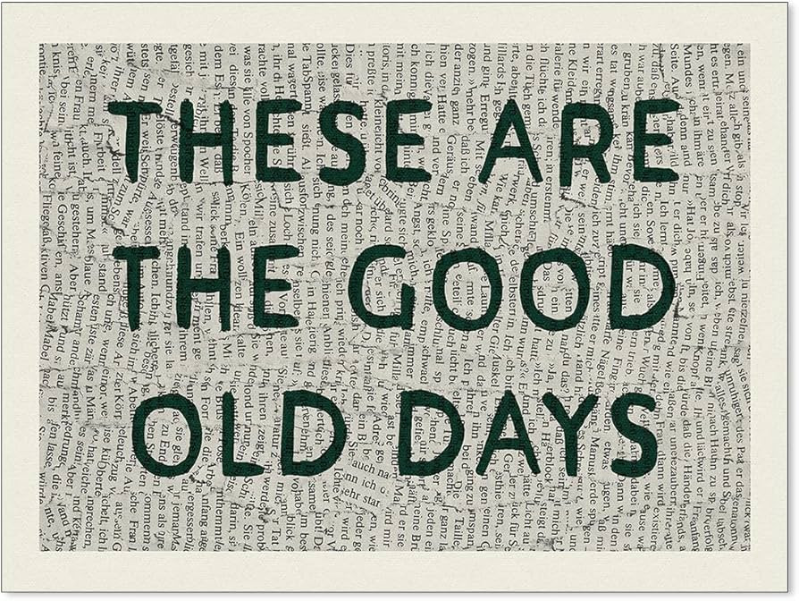 WLZWD These Are the Good Old Days Wall Art Vintage Newspaper Positive Quotes Poster Retro Modern ... | Amazon (CA)