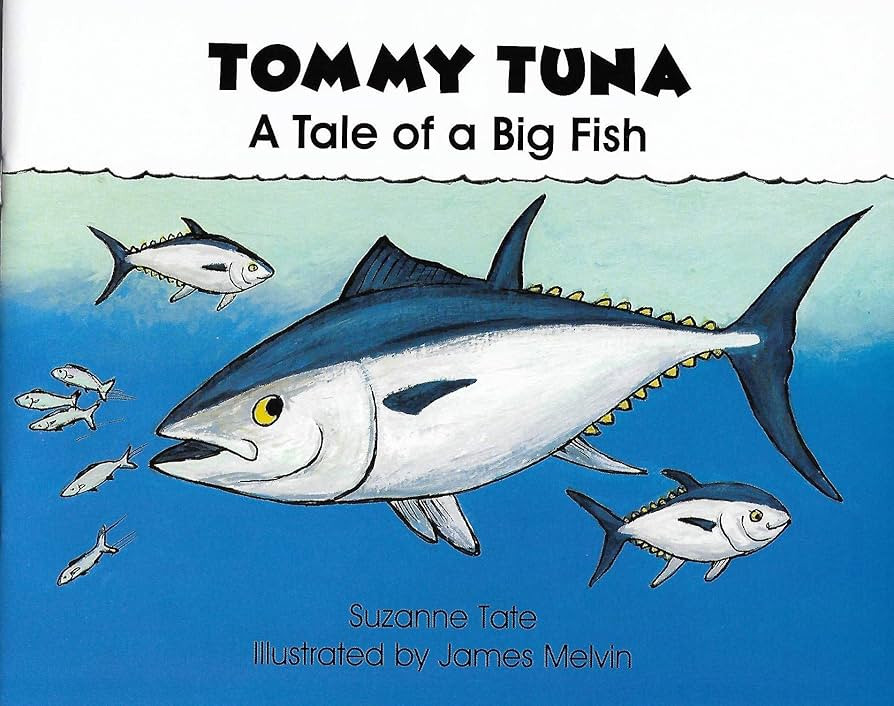 Tommy Tuna: A Tale of a Big Fish | Amazon (US)