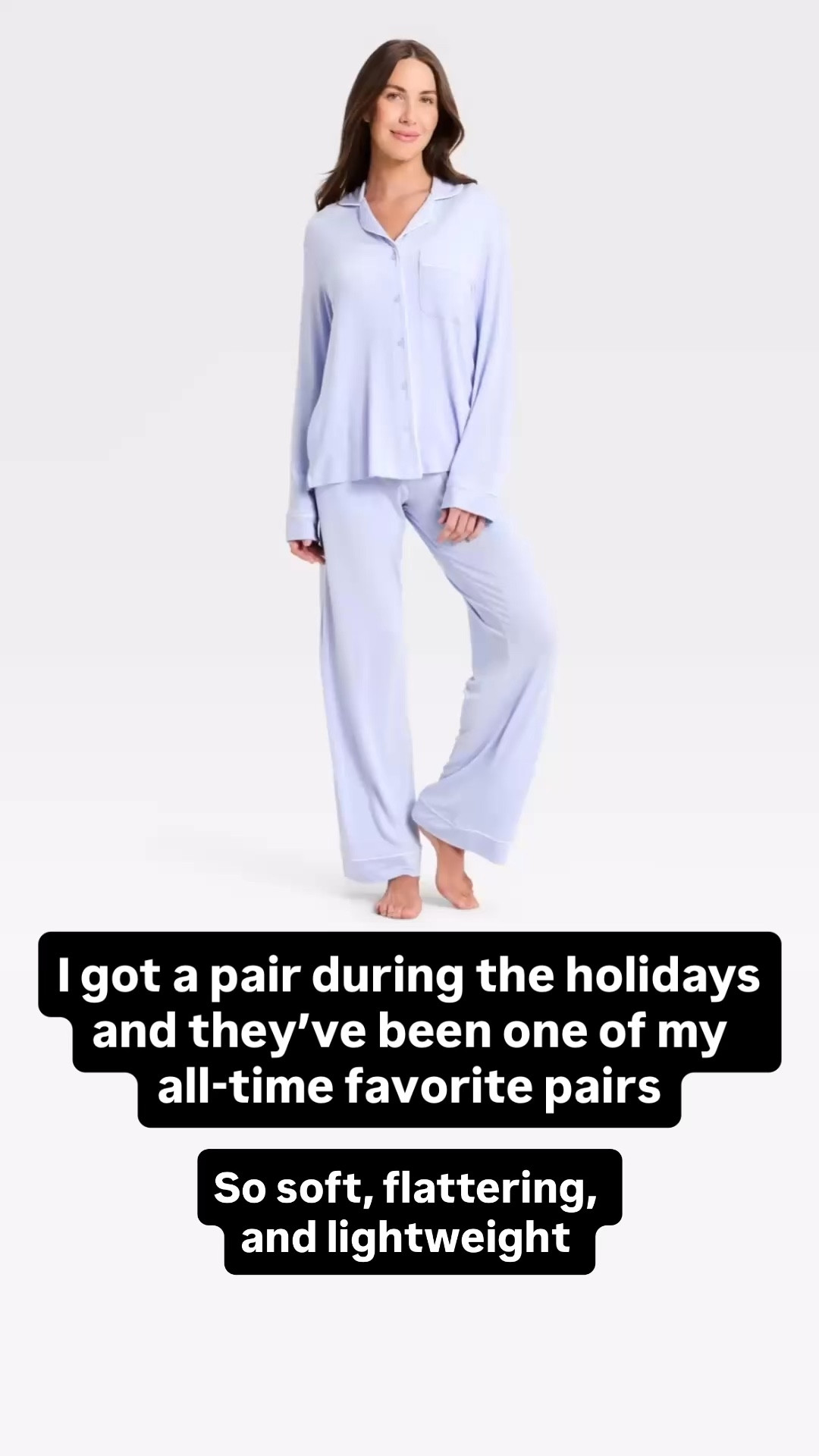 I got a pair of these pajamas over the holidays and they have been one of my all-time favorite pairs!

So soft, flattering, and lightweight!