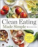 Clean Eating Made Simple: A Healthy Cookbook with Delicious Whole-Food Recipes for Eating Clean: ... | Amazon (US)