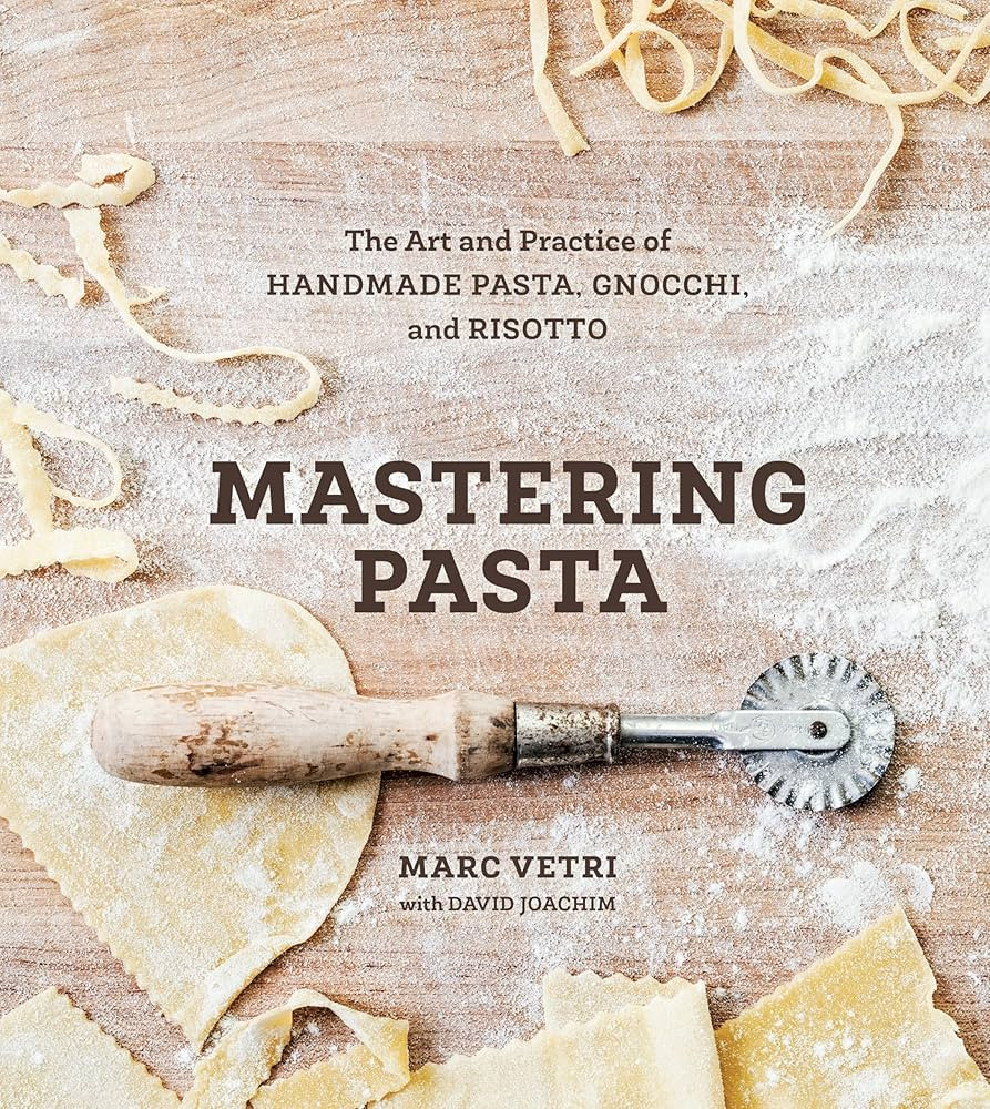 Mastering Pasta: The Art and Practice of Handmade Pasta, Gnocchi, and Risotto [A Cookbook] | Amazon (US)