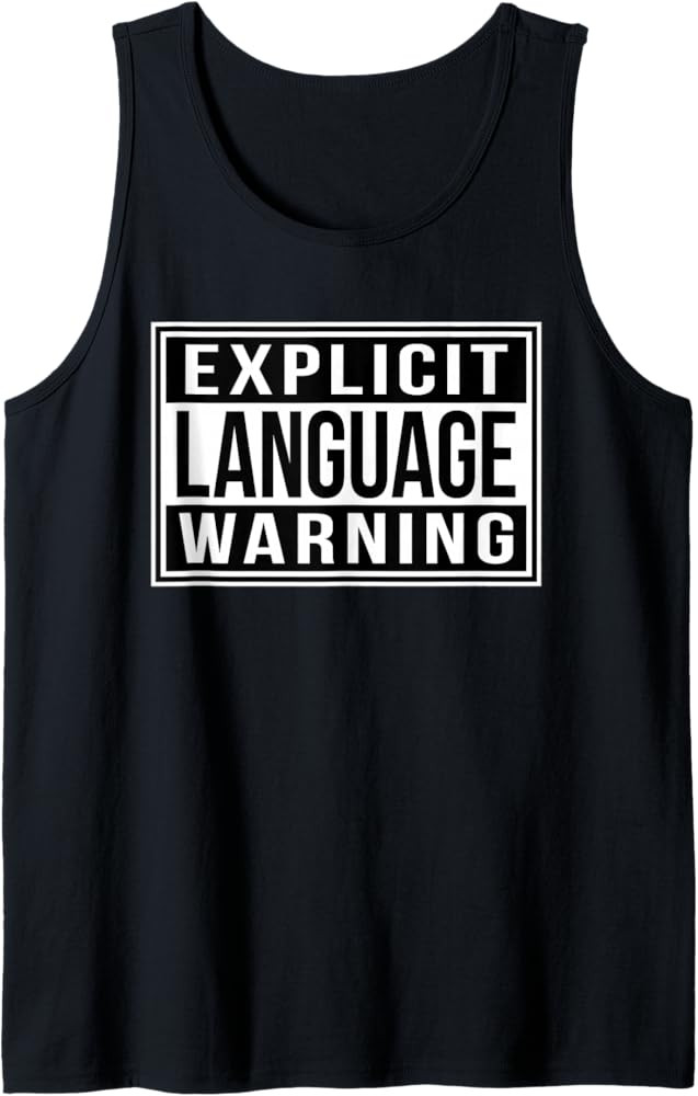 Explicit Language Warning Tank Top | Amazon (US)