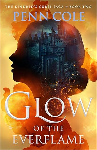 Glow of the Everflame: A Novel (2) (The Kindred’s Curse Saga) | Amazon (US)