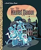 The Haunted Mansion (Disney Classic) (Little Golden Book) | Amazon (US)