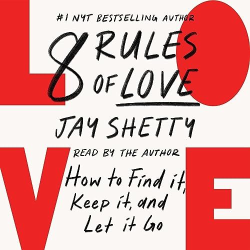 8 Rules of Love: How to Find It, Keep It, and Let It Go | Amazon (US)