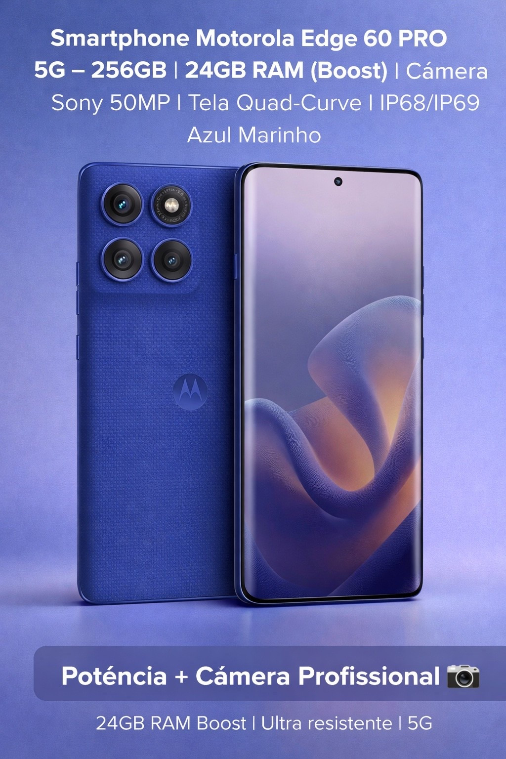 Smartphone Motorola Edge 60 PRO 5G - 256GB 24GB (12GB RAM+12GB Ram Boost) Tela Quad-Curve moto AI 50MP Sony Camera ultrarresistencia militar IP68 + IP69 - Azul Marinho

Em promoção hoje 

#LTKguiadepresente #LTKpromo #LTKbrasil