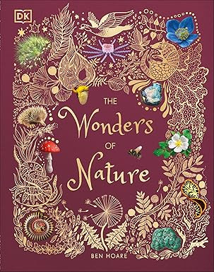 The Wonders of Nature (DK Children's Anthologies)      Hardcover – Illustrated, September 3, 20... | Amazon (US)